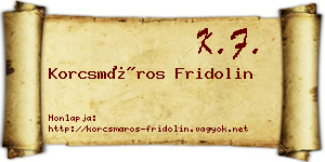 Korcsmáros Fridolin névjegykártya